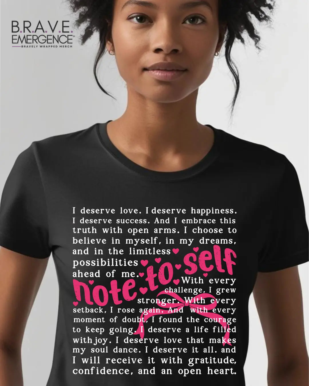 Note To Self Tee Bravely Wrapped Merch