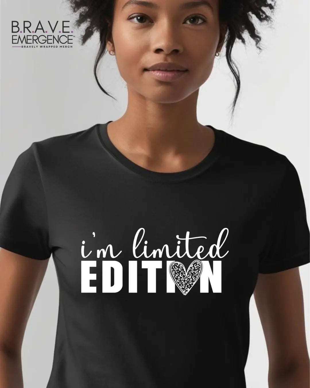 I'm Limited Edition Tee Bravely Wrapped Merch
