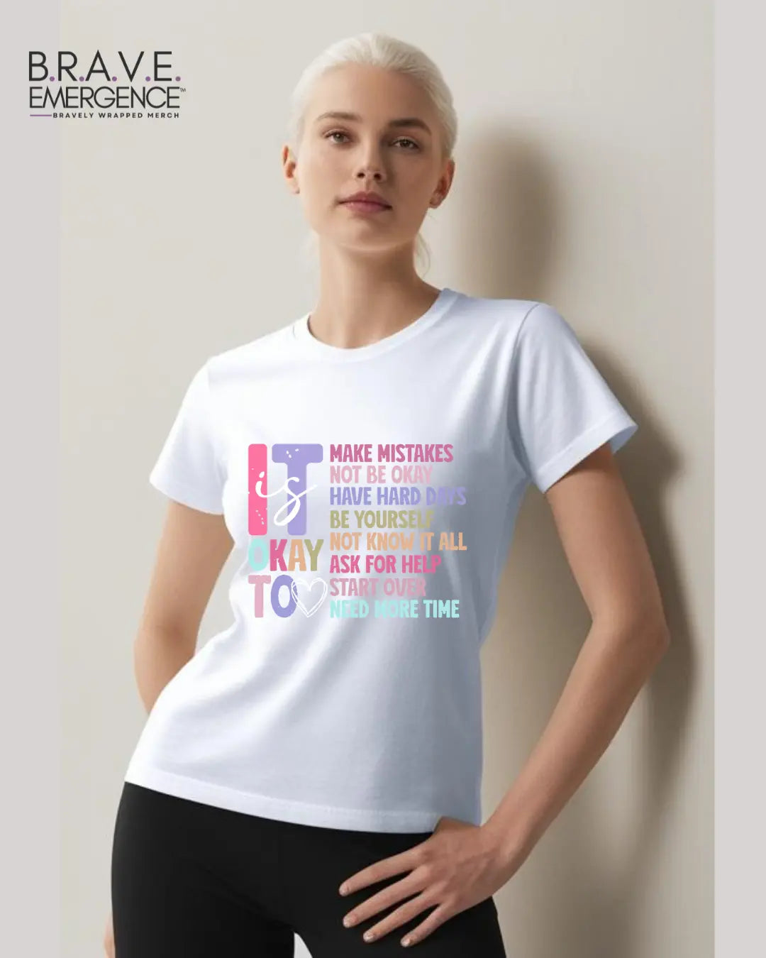 "It's Okay" Tee Bravely Wrapped Merch