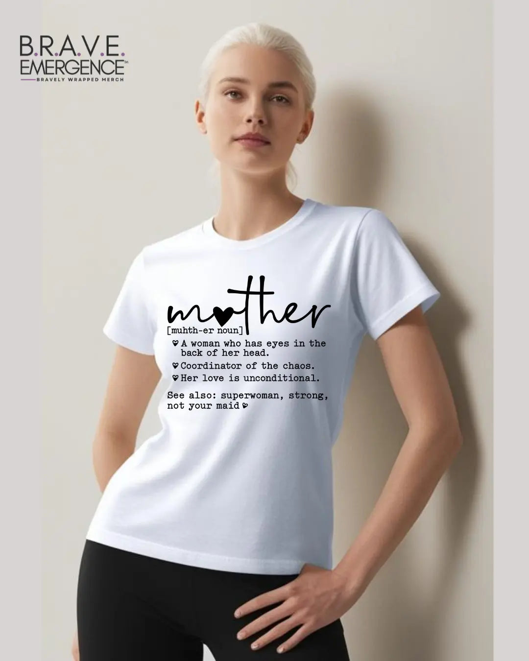 Mother Tee Bravely Wrapped Merch