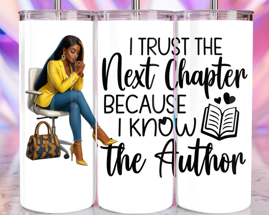 Trust THE AUTHOR 20 oz. Tumbler