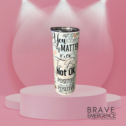 You Matter - 20-oz Tumbler